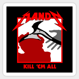 Nic Killed 'em ALL Sticker